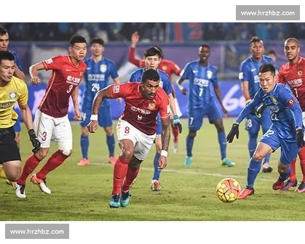 恒大对阵苏宁进球大战关键时刻改写走势全回顾精彩瞬间与战术博弈深度解析